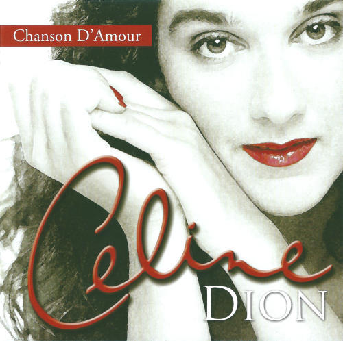 Celine Dion - Chanson D'Amour